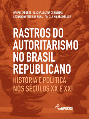 cover image of Rastros do Autoritarismo no Brasil Republicano
